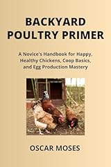 Backyard poultry primer d'occasion  Livré partout en France