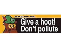 Woodsy owl says for sale  Delivered anywhere in USA 