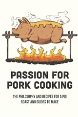 Passion pork cooking for sale  Delivered anywhere in UK