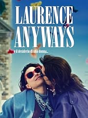 Laurence anyways desiderio usato  Spedito ovunque in Italia 