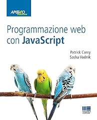 Programmazione web con usato  Spedito ovunque in Italia 