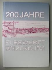 200 jahre elbewerft gebraucht kaufen  Wird an jeden Ort in Deutschland