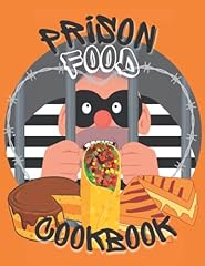 Prison food cookbook for sale  Delivered anywhere in USA 