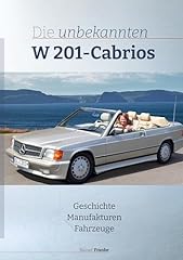 Unbekannten w201 cabrios gebraucht kaufen  Wird an jeden Ort in Deutschland