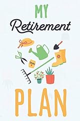 Retirement plan gardening for sale  Delivered anywhere in USA 