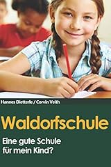 Waldorfschule entscheidungshil gebraucht kaufen  Wird an jeden Ort in Deutschland