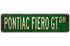 Street sign fiero for sale  Delivered anywhere in USA 