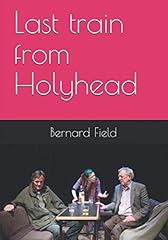 Last train holyhead for sale  Delivered anywhere in UK