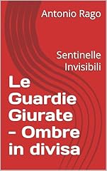 Guardie giurate ombre usato  Spedito ovunque in Italia 