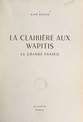 Clairière wapitis grande d'occasion  Livré partout en France