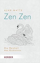 Zen zen weisheit gebraucht kaufen  Wird an jeden Ort in Deutschland