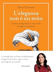 Eleganza non mito. usato  Spedito ovunque in Italia 