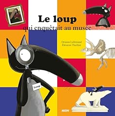 Loup enquêtait musée d'occasion  Livré partout en France