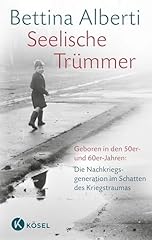 Seelische trümmer geboren gebraucht kaufen  Wird an jeden Ort in Deutschland