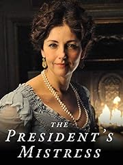 President mistress for sale  Delivered anywhere in USA 