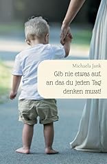 Gib nie etwas gebraucht kaufen  Wird an jeden Ort in Deutschland