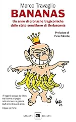 Bananas. anno cronache usato  Spedito ovunque in Italia 