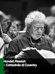 Handel messiah cattedrale usato  Spedito ovunque in Italia 