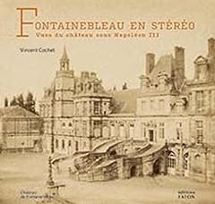 Fontainebleau stéréo vues d'occasion  Livré partout en France