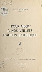 Aider veillées action d'occasion  Livré partout en France