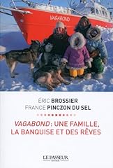 Vagabond famille banquise d'occasion  Livré partout en France
