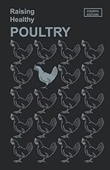 Raising healthy poultry for sale  Delivered anywhere in USA 