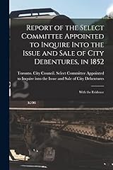 Report of the Select Committee Appointed to Inquire for sale  Delivered anywhere in Ireland