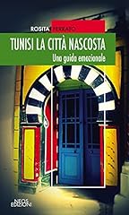 Tunisi città nascosta. usato Tunisi città nascosta. usato  Spedito ovunque in Italia