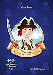Pierre pirate sanguinaire d'occasion  Livré partout en France