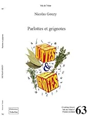 Parlottes grignotes parlottes d'occasion  Livré partout en France