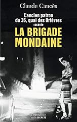 Brigade mondaine ancien d'occasion  Livré partout en France