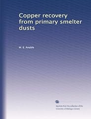 Copper recovery primary for sale  Delivered anywhere in USA 