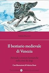 Bestiario medievale venezia. usato  Spedito ovunque in Italia 