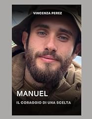 Manuel coraggio una usato  Spedito ovunque in Italia 