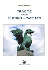 Tracce futuro passato usato  Spedito ovunque in Italia 
