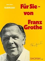 Franz grothe unvergängliche gebraucht kaufen  Wird an jeden Ort in Deutschland