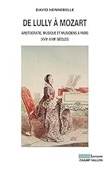 Lully mozart aristocratie d'occasion  Livré partout en France