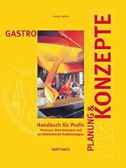 Gastro planung konzepte gebraucht kaufen  Wird an jeden Ort in Deutschland
