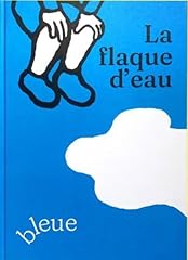 Flaque bleue d'occasion  Livré partout en France