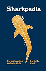 Sharkpedia erstaunliche haie gebraucht kaufen  Wird an jeden Ort in Deutschland