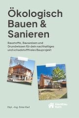 ökologisch bauen sanieren gebraucht kaufen  Wird an jeden Ort in Deutschland