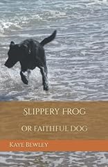 Slippery frog faithful for sale  Delivered anywhere in UK