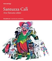 Santuzza cali. arte usato  Spedito ovunque in Italia 