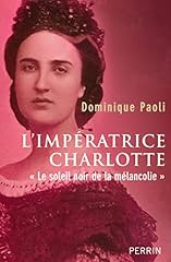 Impératrice charlotte soleil d'occasion  Livré partout en France