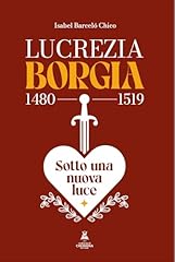 Lucrezia borgia sotto usato  Spedito ovunque in Italia 