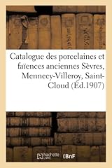 Catalogue porcelaines faïence d'occasion  Livré partout en Belgiqu