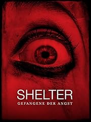 Shelter gefangene angst gebraucht kaufen  Wird an jeden Ort in Deutschland