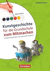 Kunstgeschichte grundschule zu gebraucht kaufen  Wird an jeden Ort in Deutschland