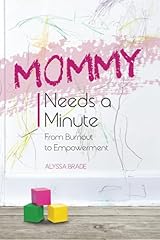 Mommy needs minute for sale  Delivered anywhere in UK