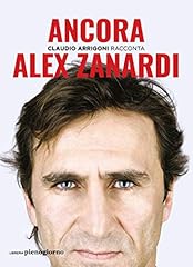 Alex zanardi. ancora for sale  Delivered anywhere in UK